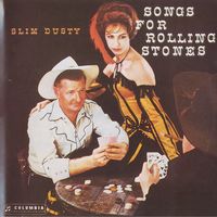 Slim Dusty - Songs For Rolling Stones